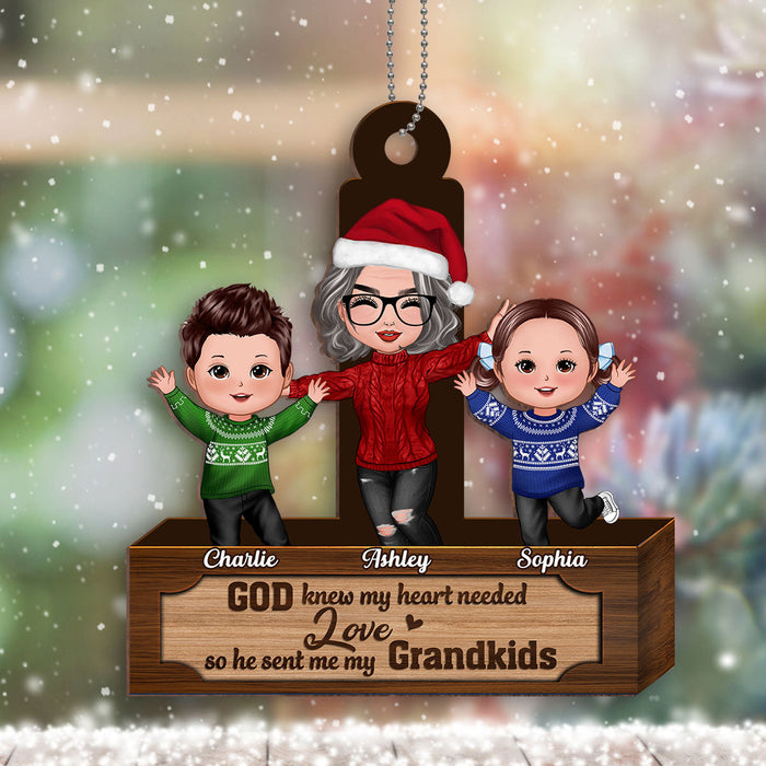 God Knew My Heart Needed Love Grandma Grandkids Personalized Wooden Ornament